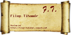 Filep Tihamér névjegykártya